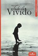 Todo Lo Vivido (diástole)