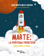 Marte la Próxima Frontera Para Niños y Niñas