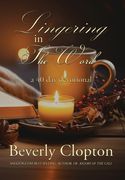 Lingering in the Word (en Inglés)
