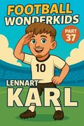 Football Wonderkids: Lennart Karl (en Inglés)
