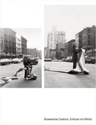 ROSEMARIE CASTORO. ENFOCAR AL INFINITO.