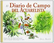 El Diario de Campo del Acuarelista