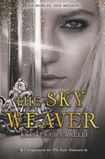 The sky Weaver (Iskari) (en Inglés)