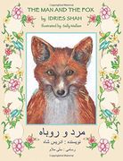 The Man and the Fox: English-Dari Edition (Hoopoe Teaching-Stories) (en Inglés)