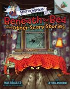 Beneath the bed and Other Scary Stories: An Acorn Book (Mister Shivers) (en Inglés)