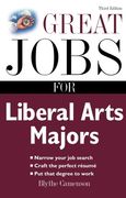 Great Jobs for Liberal Arts Majors (en Inglés)