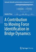 A Contribution to Moving Force Identification in Bridge Dynamics (en Inglés)