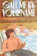 Call Me by Your Name: The Graphic Novel (en Inglés)