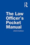The law Officer’S Pocket Manual, 2023 Edition (en Inglés)