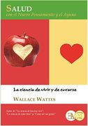 Salud con el Nuevo Pensamiento y por el Ayuno (in Spanish)