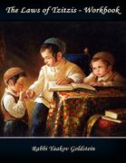 The Laws of Tzitzis-Workbook