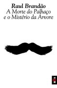 Morte Do Palhaco E O Misterio DA Arvore