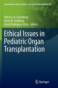 Ethical Issues in Pediatric Organ Transplantation (en Inglés)