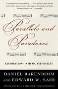 Parallels and Paradoxes: Explorations in Music and Society (en Inglés)