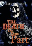 Till Death Did Them Part (en Inglés)