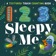 123 Sleepy me: A Textured Touch Counting Book (en Inglés)