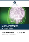 Pharmakologie - i Praktikum: Pharmakologie - i Laborhandbuch (en Alemán)
