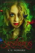 Susurros - A. G. Howard - Oz Editorial