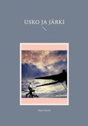 Usko ja Järki (in Finnish)
