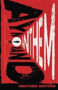 Anthem (Heathen Edition) (en Inglés)