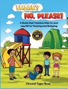 Tease? No, Please! (en Inglés)
