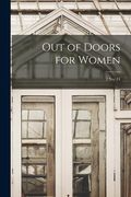 Out of Doors for Women; 2 no. 14 (en Inglés)