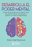 Desarrolla el Poder Mental