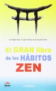El Gran Libro de los Hábitos zen