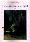 Las Esferas de Cristal