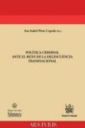 Política Criminal Ante el Reto de la Delincuencia Transnacional