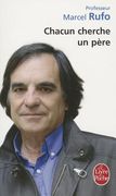 Chacun Cherche Un Père (en Francés)