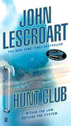 The Hunt Club (Wyatt Hunt) (en Inglés)