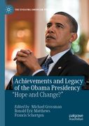 Achievements and Legacy of the Obama Presidency: "Hope and Change?" (en Inglés)