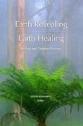 earth revealing - earth healing: ecology and christian theology (en Inglés)