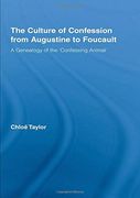 The Culture of Confession From Augustine to Foucault: A Genealogy of the 'confessing Animal' (Studies in Philosophy) (en Inglés)