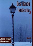 Destilando fantasmas