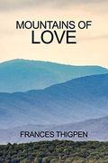 Mountains of Love (en Inglés)