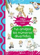 Sigue Aprendiendo con tus Amigos los Números Divertidos (Castellano - a Partir de 3 Años - Libros Didácticos - las Divertidas Aventuras de las Letras y los Números) (in Spanish)