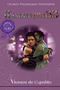 Kamaleom 33: Vientos de Cambio (in Spanish)