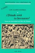 donde esta tu hermano ?
