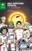 UNA AVENTURA ESPACIAL: EL VOL DE LA PAPALLONA (En papel)