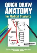 Quick Draw Anatomy for Medical Students (en Inglés)