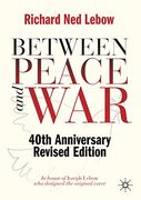 Between Peace and War: 40Th Anniversary Revised Edition (en Inglés)