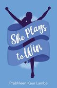 She Plays to Win (en Inglés)