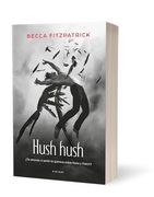 Hush Hush  (Hush, Hush Trilogy)