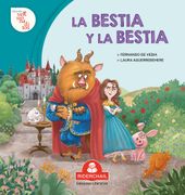 Bestia y la Bestia [Ilustrado] (in Spanish)