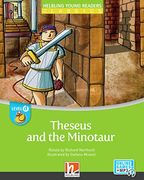 Theseus and the Minotaur + E-Zone: Helbling Young Readers Classics, Level d 