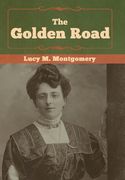 The Golden Road (en Inglés)
