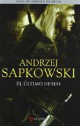 Ultimo Deseo - Saga Geralt de Rivia 1 Tela (Alamut Serie Fantástica) - Andrzej Sapkowski - Alamut
