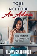 To be or not to be an Admin (en Inglés)